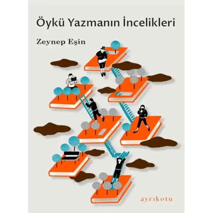 Öykü Yazmanın İncelikleri
