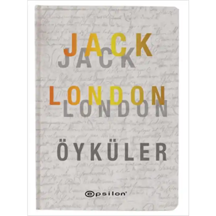 Öyküler - Jack London (Ciltli)