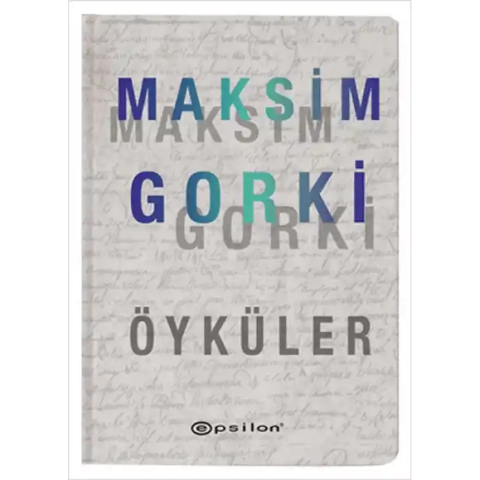 Öyküler - Maksim Gorki (Ciltli)