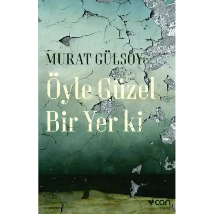 Öyle Güzel Bir Yer ki