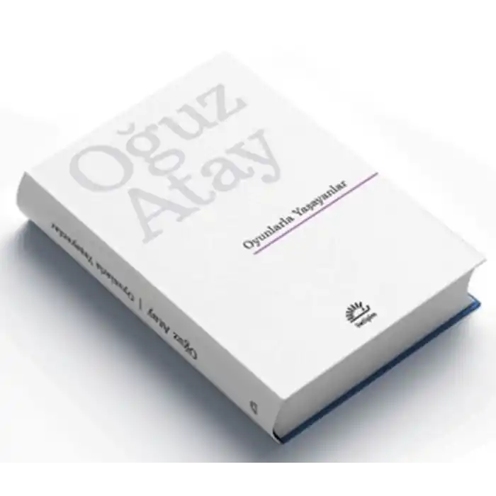 Oyunlarla Yaşayanlar (Ciltli Özel Baskı)