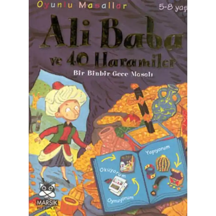 Oyunlu Masallar Ali Baba ve 40 Haramiler
