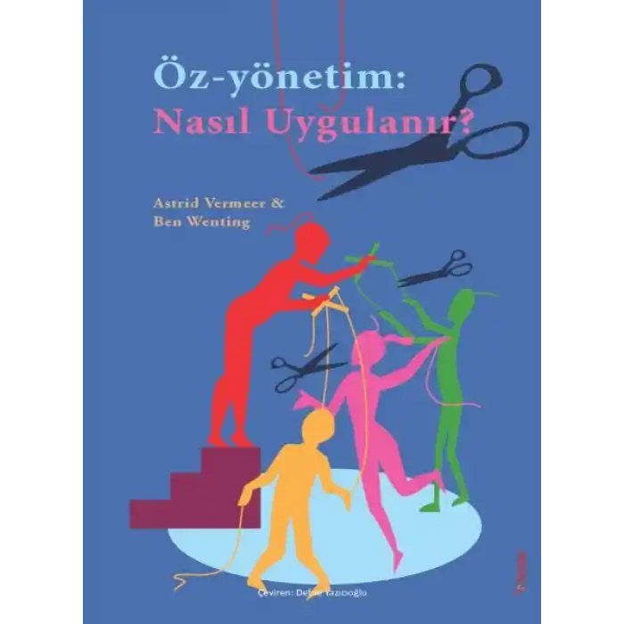Öz-Yönetim: Nasıl Uygulanır?