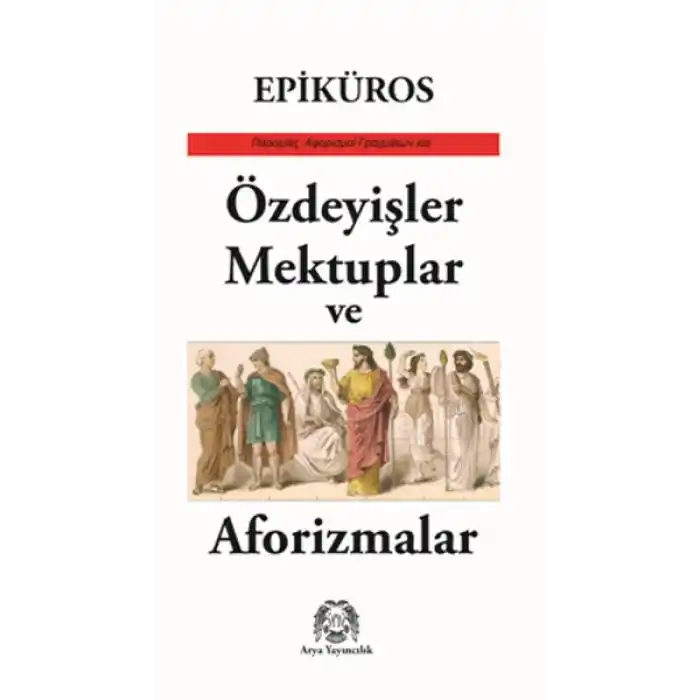 Özdeyişler, Mektuplar ve Aforizmalar