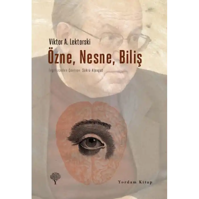 Özne, Nesne, Biliş