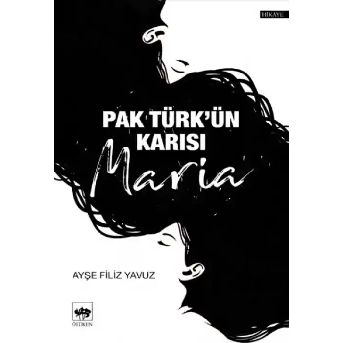 Pak Türkün Karısı Maria