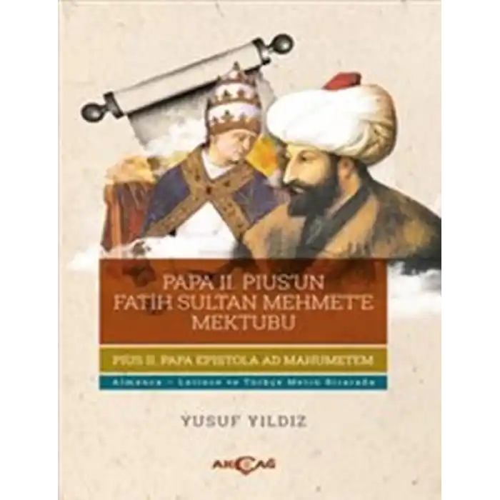 Papa II.Piusun Fatih Sultan Mehmete Mektubu