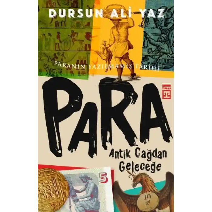 Para - Antik Çağdan Geleceğe