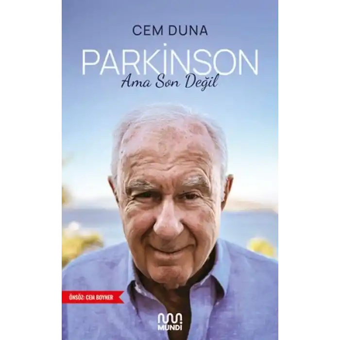 Parkinson Ama Son Değil