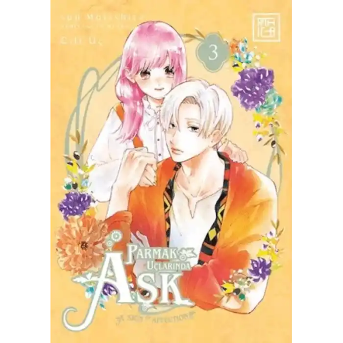 Parmak Uçlarında Aşk 3