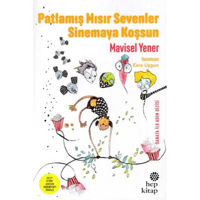 Patlamış Mısır Sevenler Sinemaya Koşsun