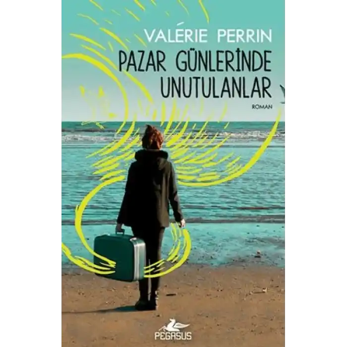 Pazar Günlerinde Unutulanlar