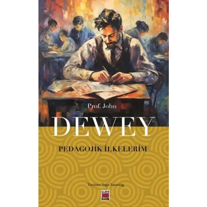 Pedagojik İlkelerim