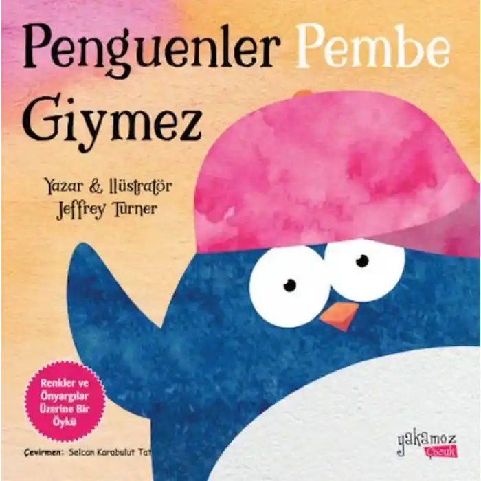 Penguenler Pembe Giymez