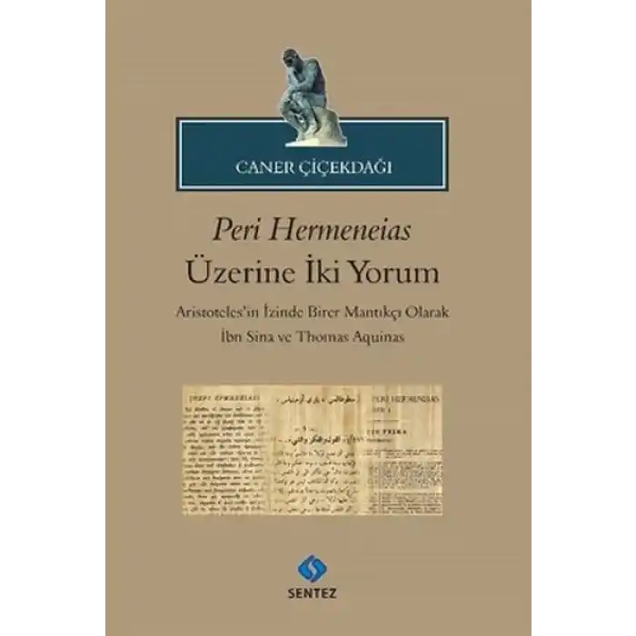 Peri Hermeneias Üzerine İki Yorum