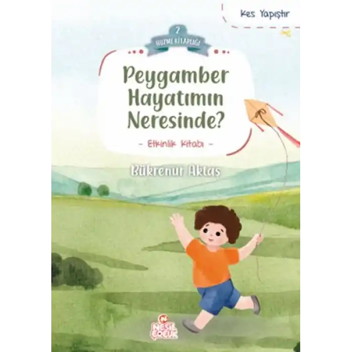 Peygamber Hayatımın Neresinde?
