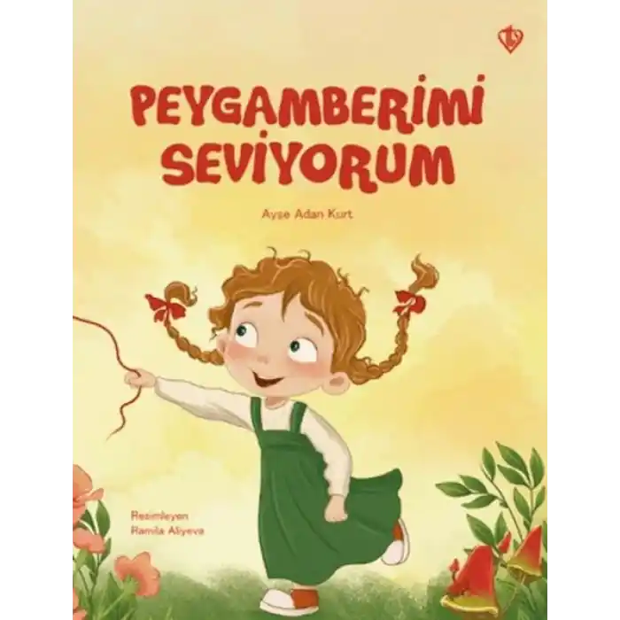 Peygamberimi Seviyorum