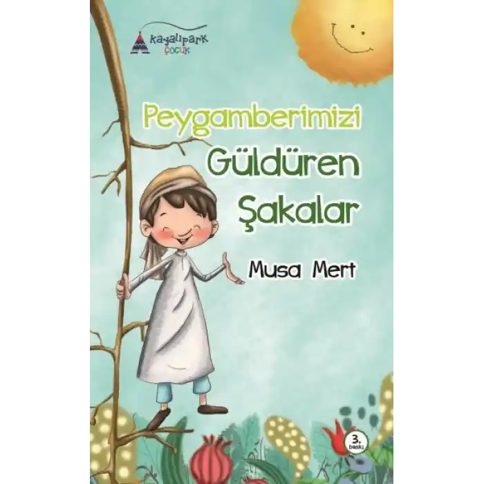 Peygamberimizi Güldüren Şakalar