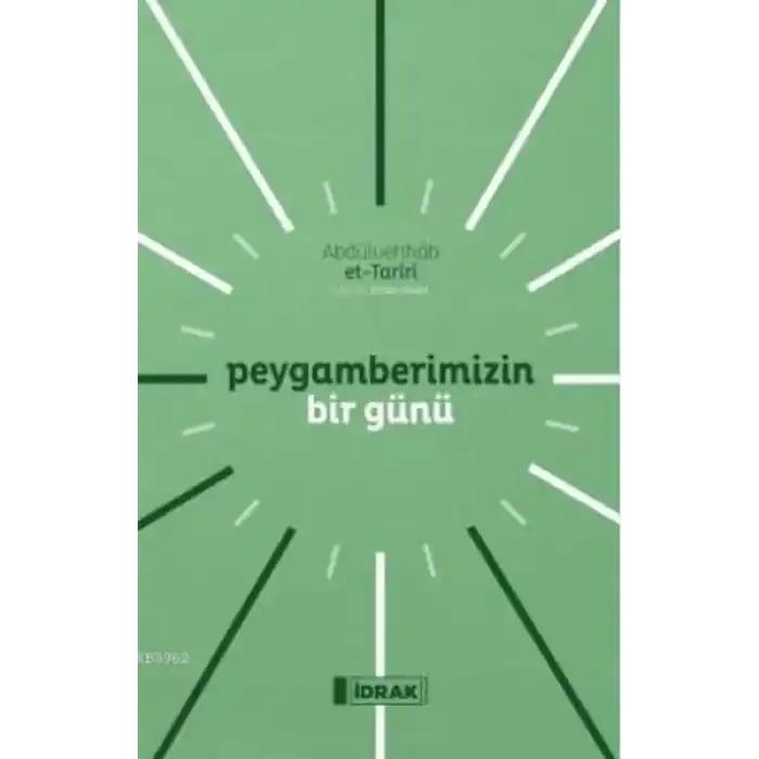 Peygamberimizin Bir Günü