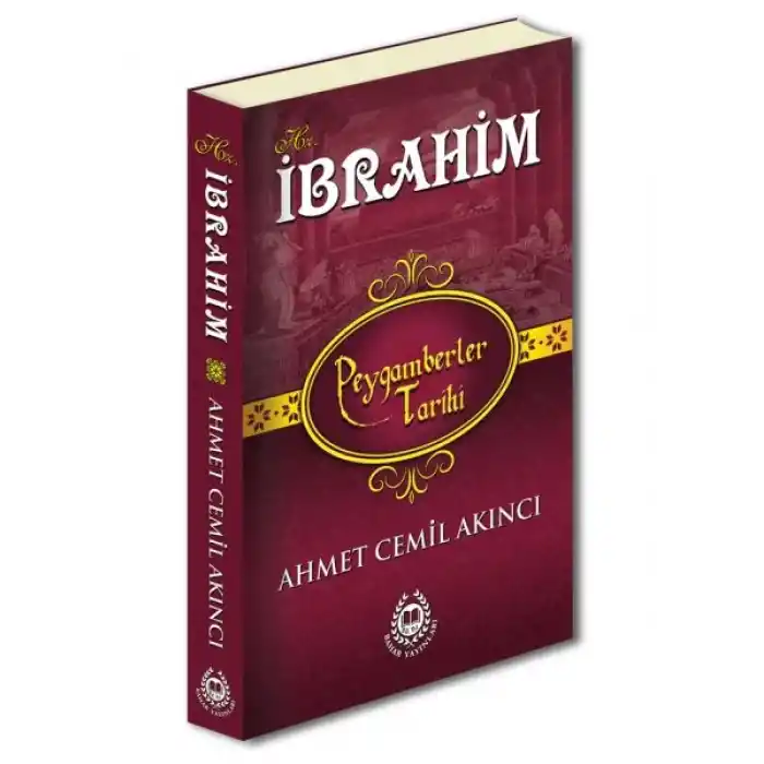 Peygamberler Tarihi - Hz.İbrahim