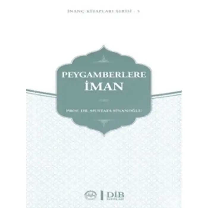 Peygamberlere İman