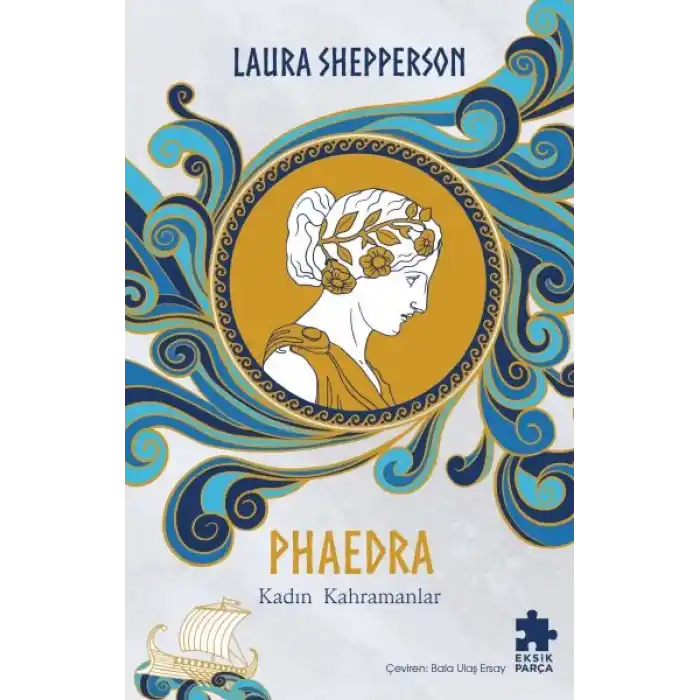 Phaedra-Kadın Kahramanlar