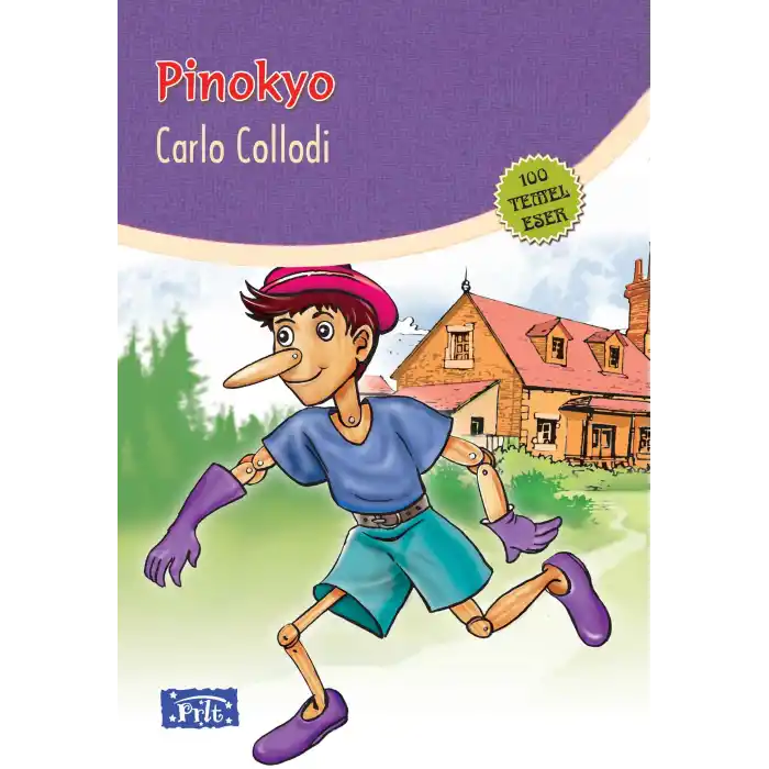 Pinokyo (100 Temel Eser - İlköğretim)