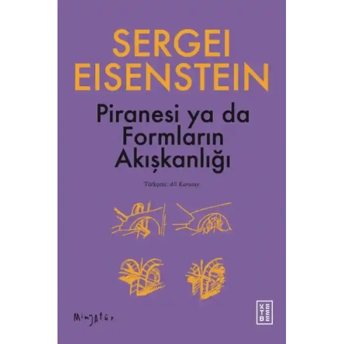 Piranesi ya da Formların Akışkanlığı