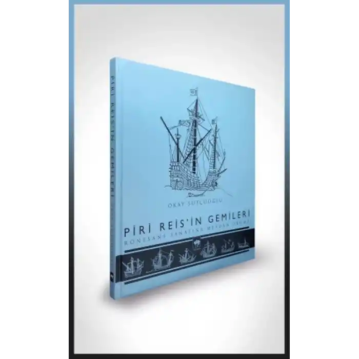 Piri Reisin Gemileri