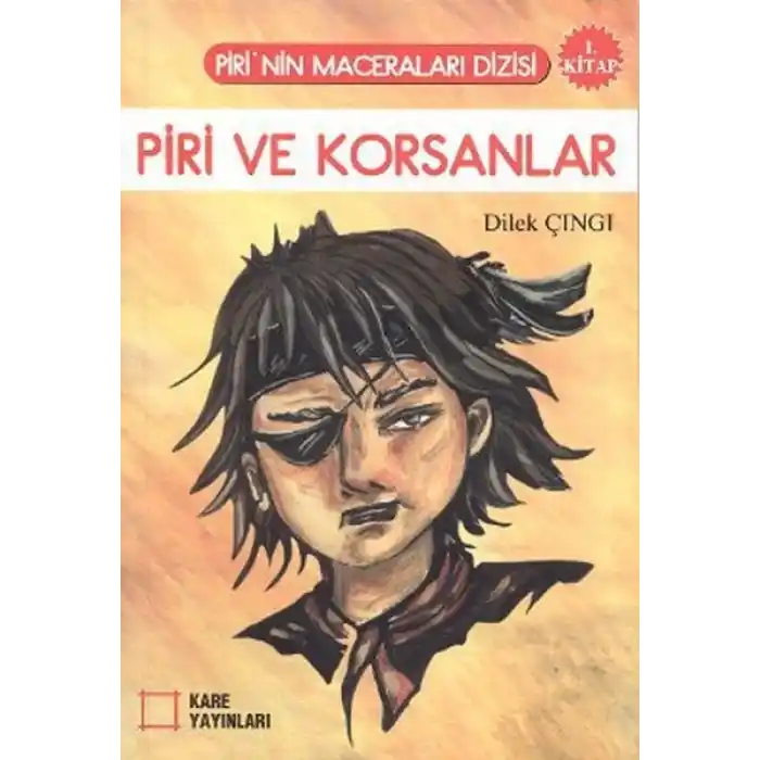 Piri ve Korsanlar 1. Kitap