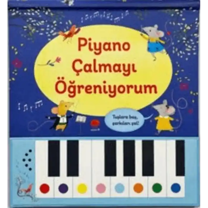 Piyano Çalmayı Öğreniyorum