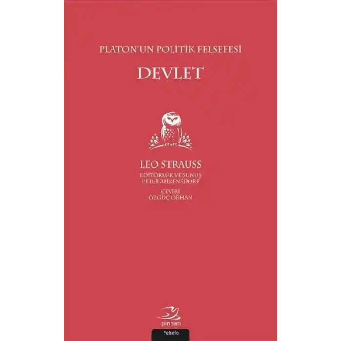 Platonun Politik Felsefesi - Devlet