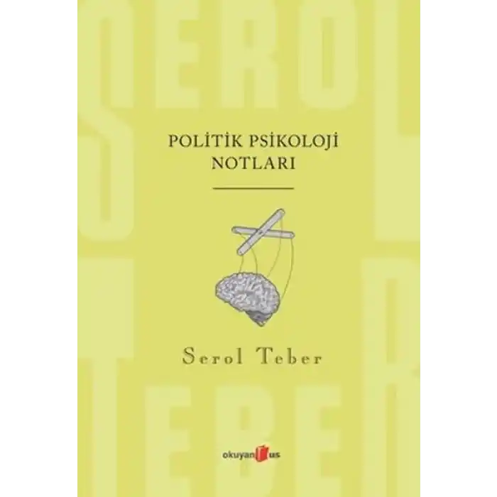 Politik Psikoloji Notları