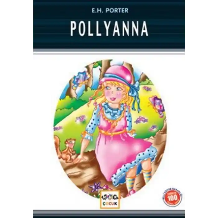 Pollyanna / 100 Temel Eser