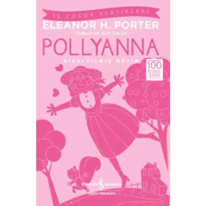 Pollyanna (Kısaltılmış Metin)