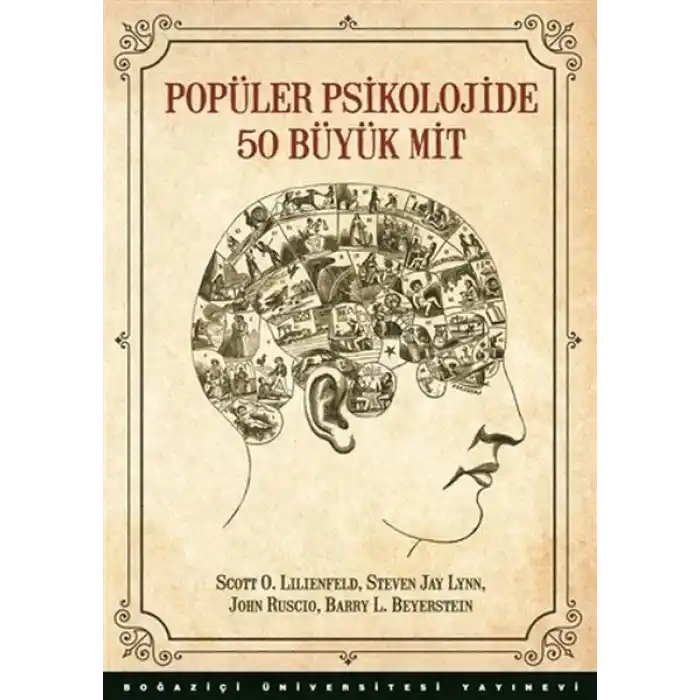 Popüler Psikolojide 50 Büyük Mit