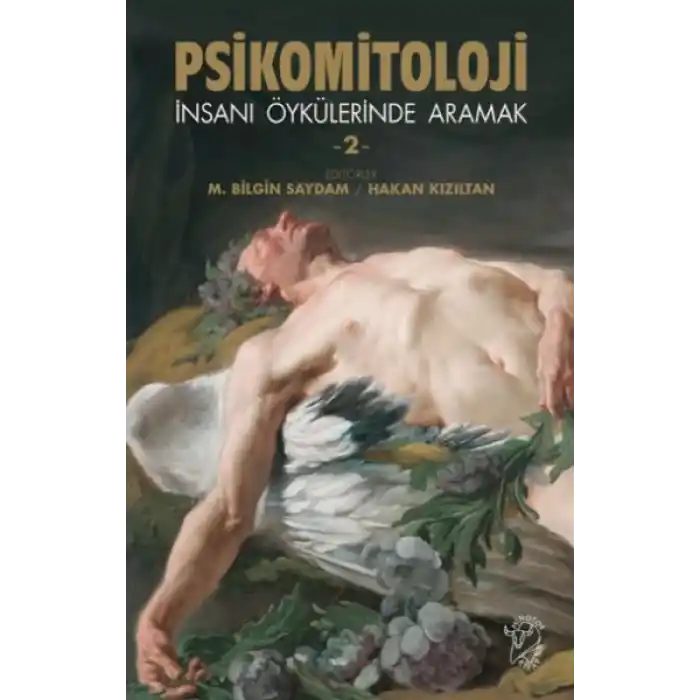 Psikomitoloji – İnsanı Öykülerinde Aramak 2