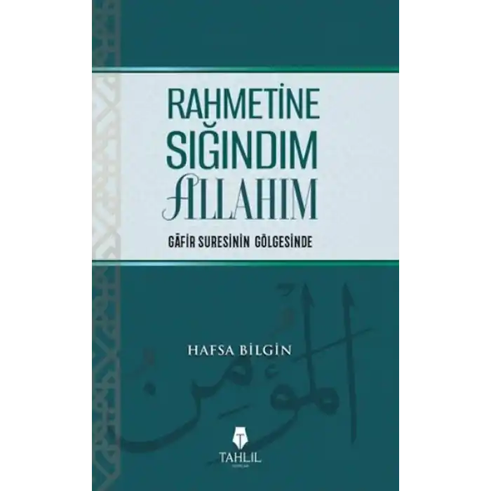 Rahmetine Sığındım Allahım