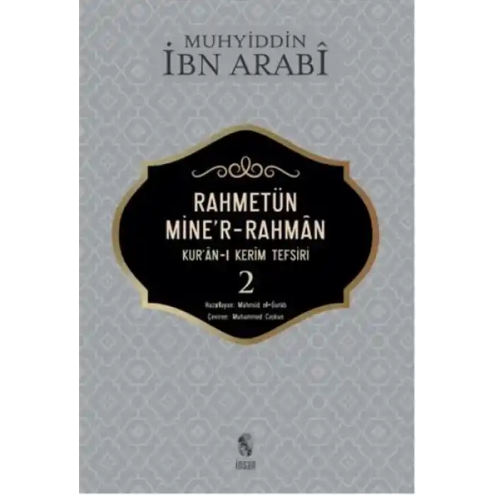Rahmetün Miner-Rahman - (Kuran-ı Kerim Tefsiri 2)