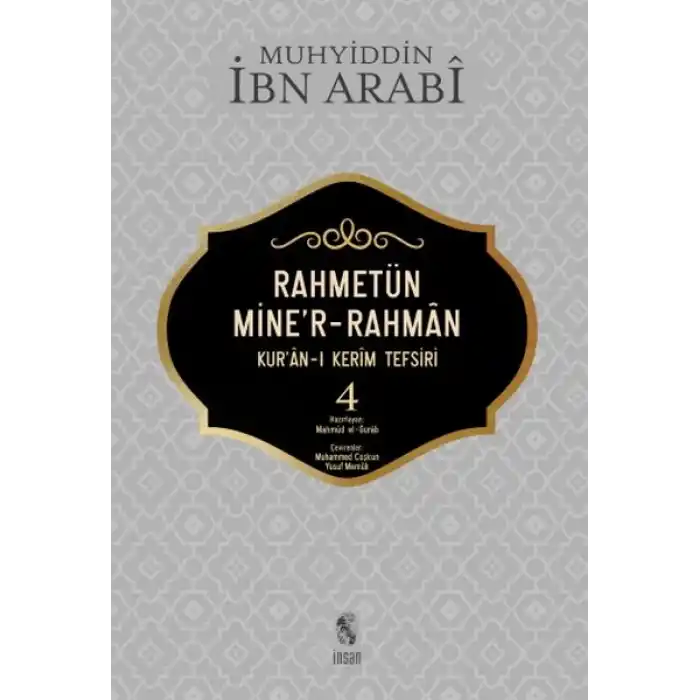Rahmetün Miner-Rahman - (Kuran-ı Kerim Tefsiri 4)