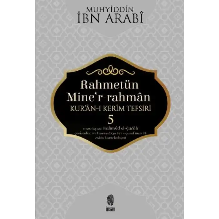 Rahmetün Miner-Rahman - (Kuran-ı Kerim Tefsiri 5)