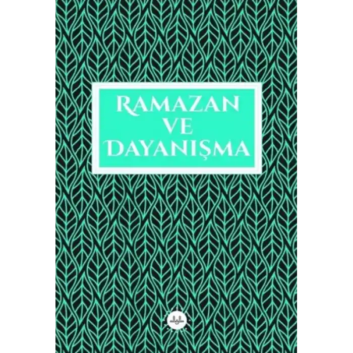 Ramazan ve Dayanışma