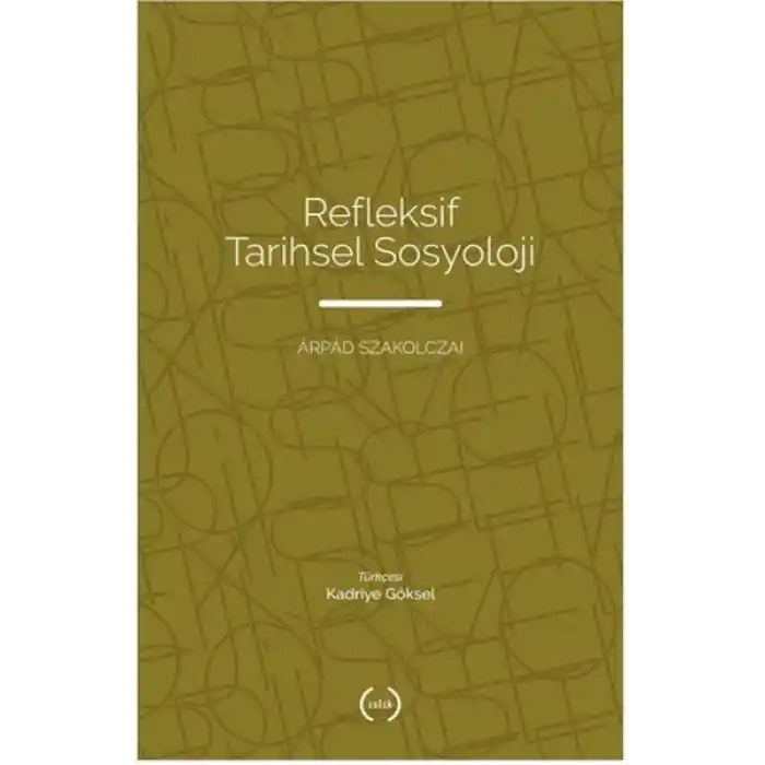 Refleksif Tarihsel Sosyoloji
