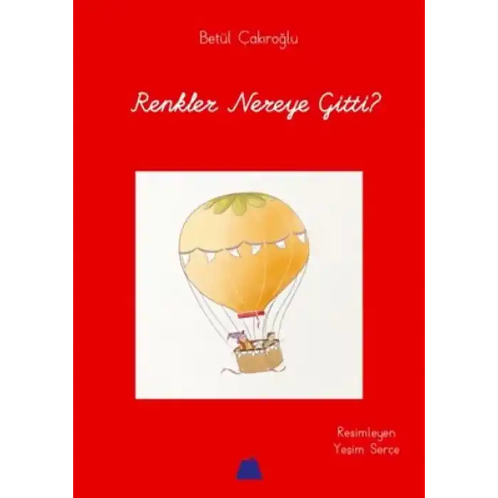 Renkler Nereye Gitti?