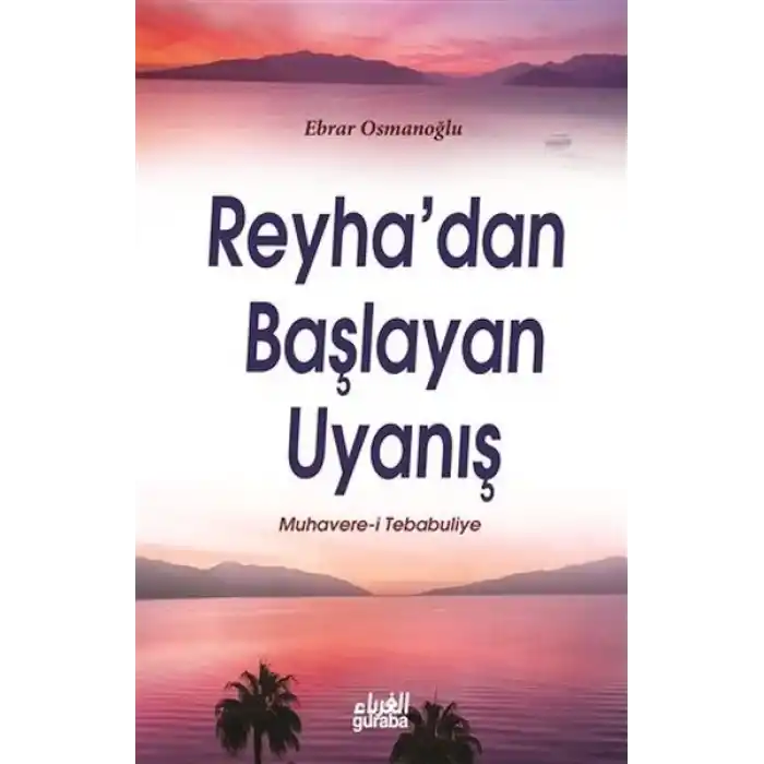 Reyhadan Başlayan Uyanış