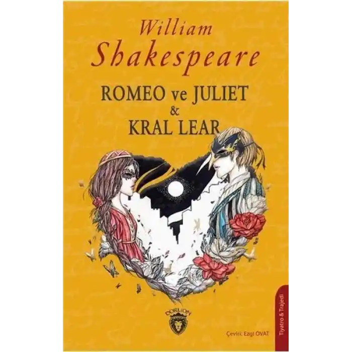 Romeo ve Juliet & Kral Lear