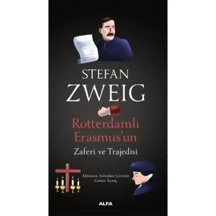 Rotterdamlı Erasmus’un Zaferi ve Trajedisi