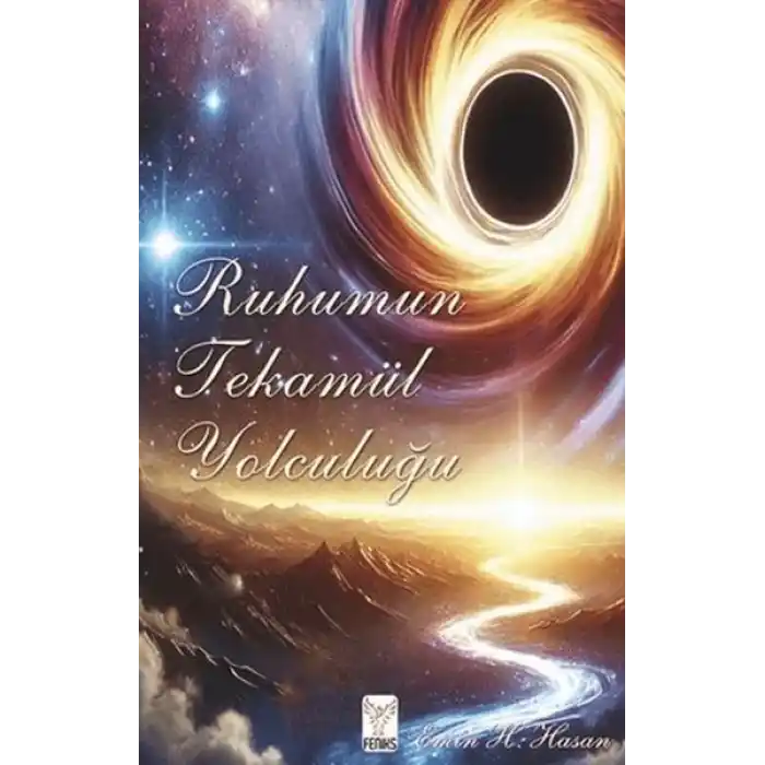Ruhumun Tekamül Yolculuğu