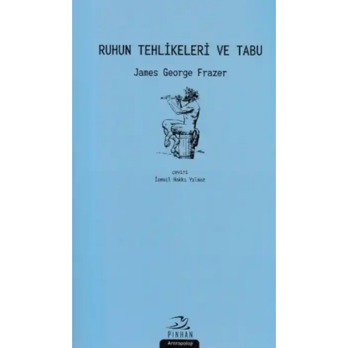 Ruhun Tehlikeleri ve Tabu