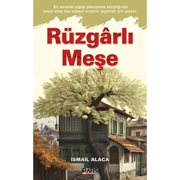 Rüzgarlı Meşe